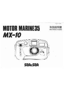 Sea and Sea Motor Marine 35 MX 10 manual. Camera Instructions.